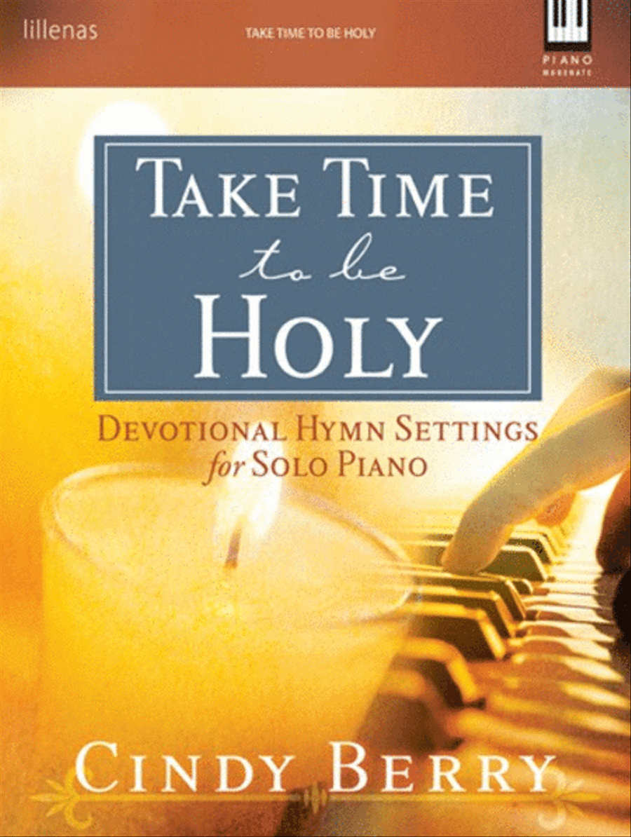 Take Time to Be Holy Piano Solo scores gallery preview page 1
