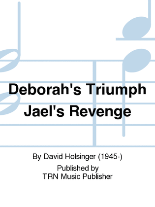 Deborah's Triumph Jael's Revenge
