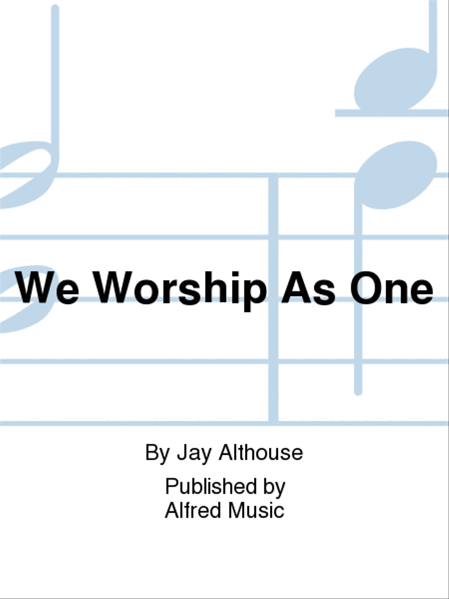 We Worship As One We Worship As One 4-Part scores gallery preview page 1