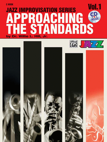 Approaching The Standards Volume 1 Jazz Improvisation Seriesc Book And Cd