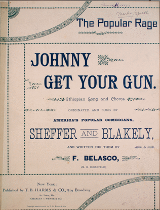 The Popular Rage. Johnny Get Your Gun. Ethiopian Song and Chorus
