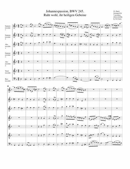 Ruht wohl, iher heiligen Gebeine, from Johannespassion, BWV 245 (arrangement for 7 recorders)