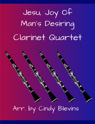 Book cover for Jesu, Joy of Man's Desiring, for Clarinet Quartet