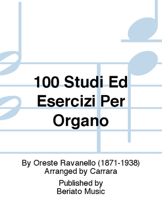 100 Studi Ed Esercizi Per Organo