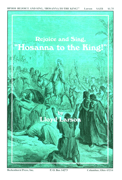 Rejoice and Sing, Hosanna To the King image number null