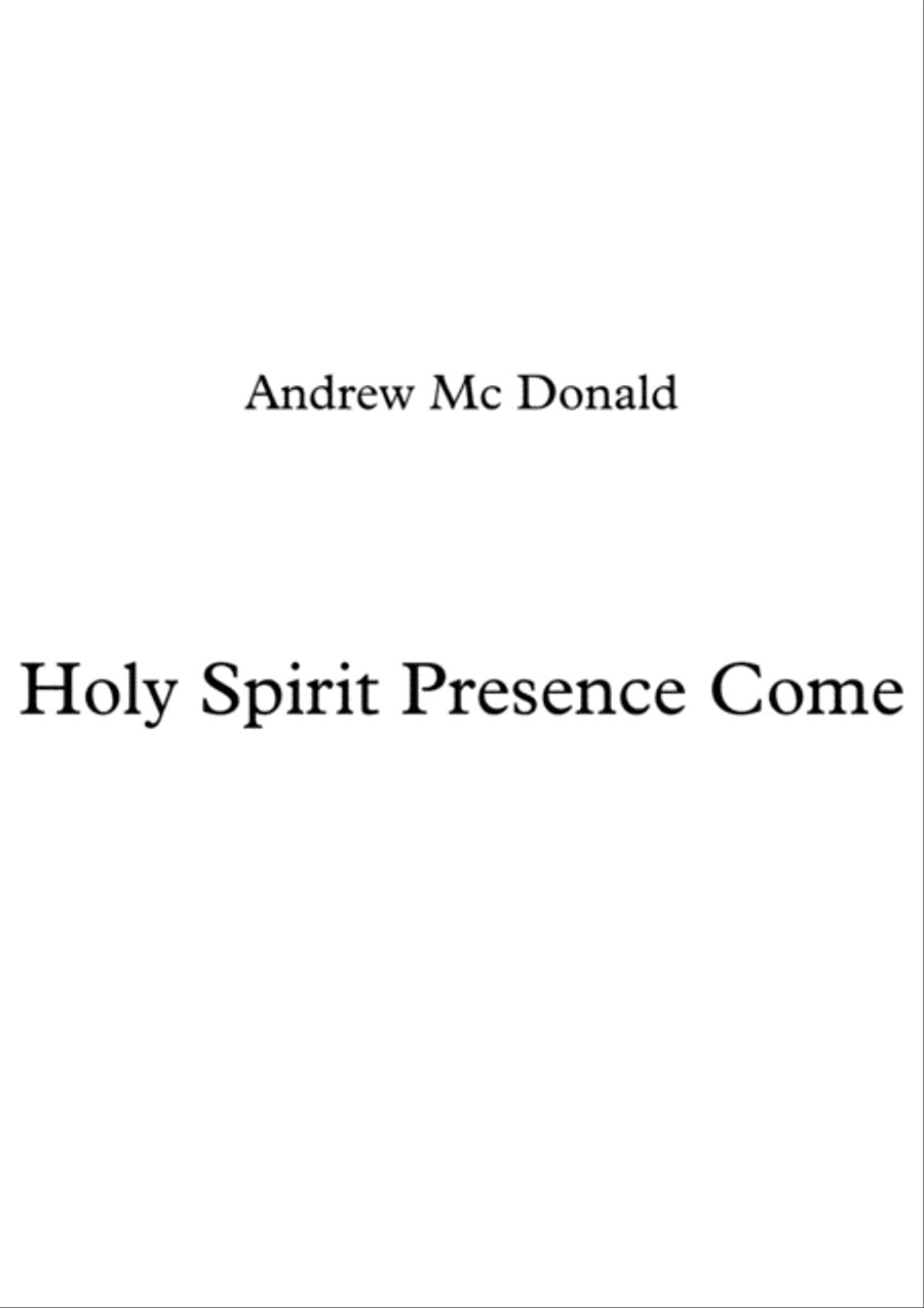 Holy Spirit Presence Come Voice scores gallery preview page 1