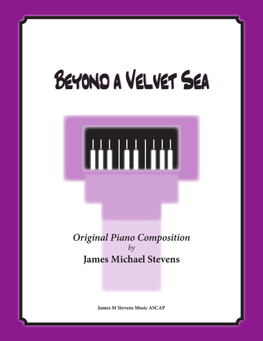 Beyond a Velvet Sea (Romantic Piano)