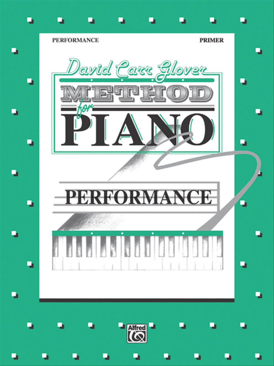 David Carr Glover Method for Piano Performance Piano Method scores gallery preview page 1