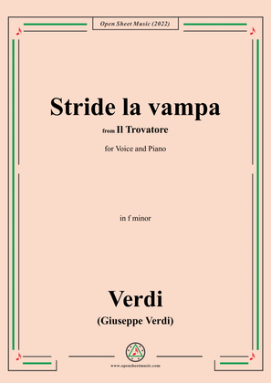 Verdi-Stride la vampa,from 'Il Trovatore',in f minor,for Voice and Piano