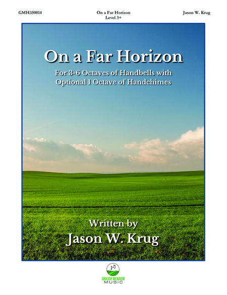 On a Far Horizon (for 3-6 octave handbell ensemble) (site license) image number null