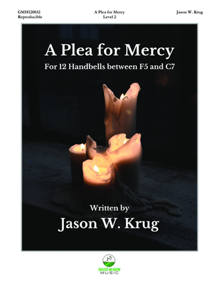 Book cover for A Plea for Mercy (for 12 handbells)