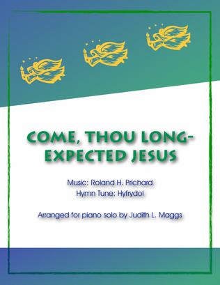 Book cover for Come, Thou Long-Expected Jesus (Hyfrydol)