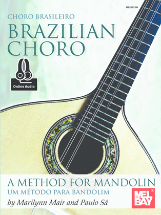 Book cover for Brazilian Choro: A Method for Mandolin and Bandolim