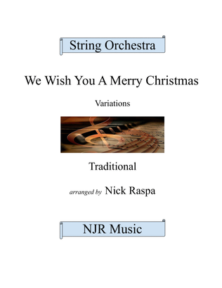 Book cover for We Wish You A Merry Christmas (variations for string orchestra) Complete Set
