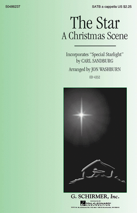 The Star (A Christmas Scene) - Incorporates Special Starlight by Carl Sandburg
