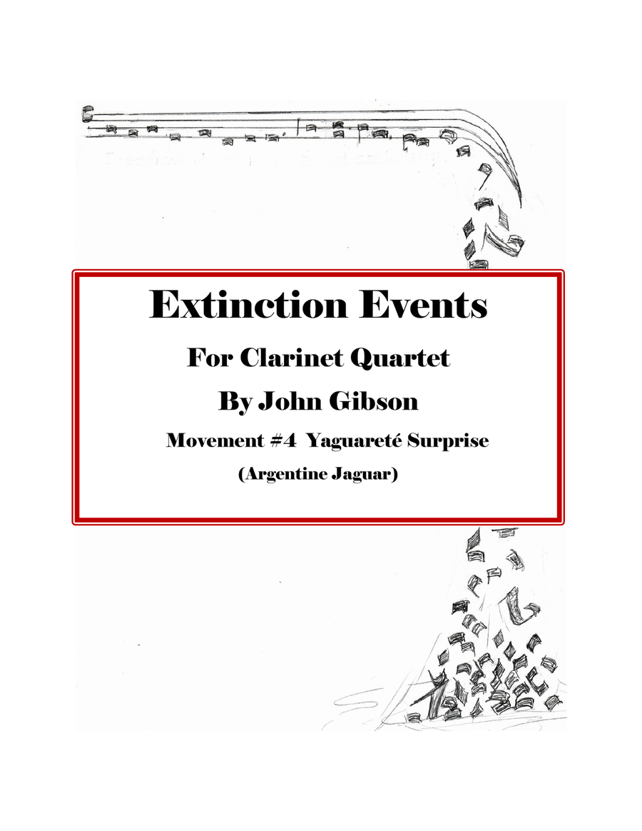 Extinction Events - Clarinet Quartet - Mvt 4 - Yaguarete Surprise Clarinet Quartet scores gallery preview page 1