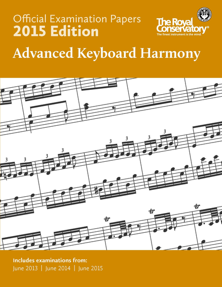 Official Examination Papers: Advanced Keyboard Harmony