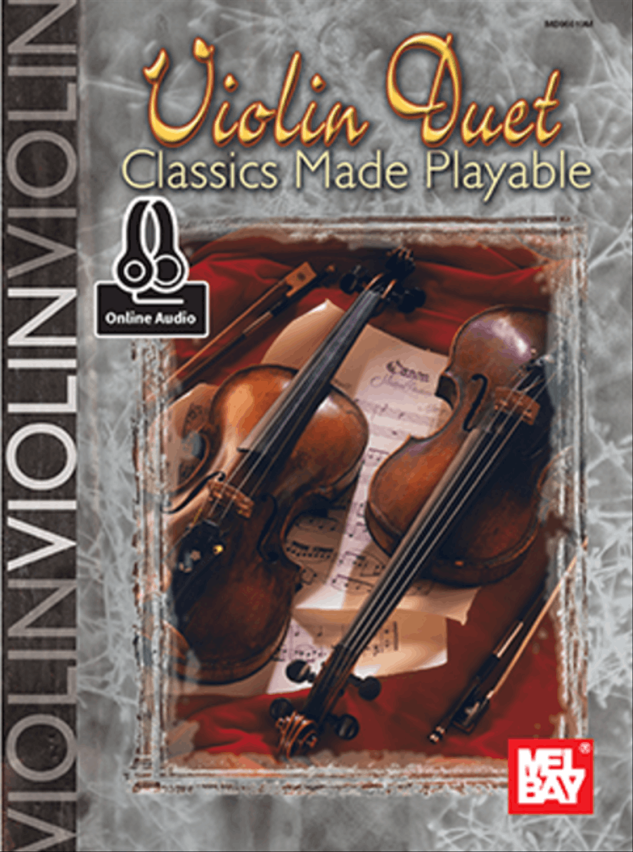 Violin Duet Classics Made Playable