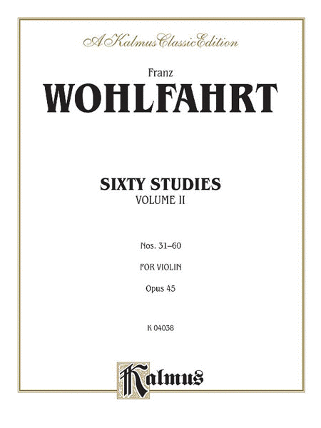 Sixty Studies, Op. 45, Volume II (Nos. 31-60)