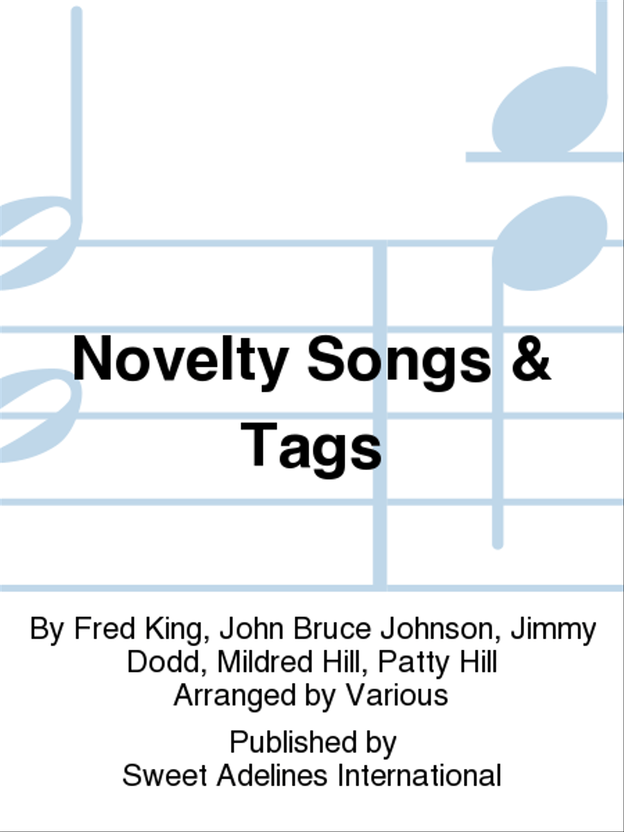 Novelty Songs & Tags Novelty Songs & Tags A Cappella scores gallery preview page 1