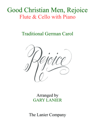 GOOD CHRISTIAN MEN, REJOICE (Flute, Cello with Piano & Score/Part)