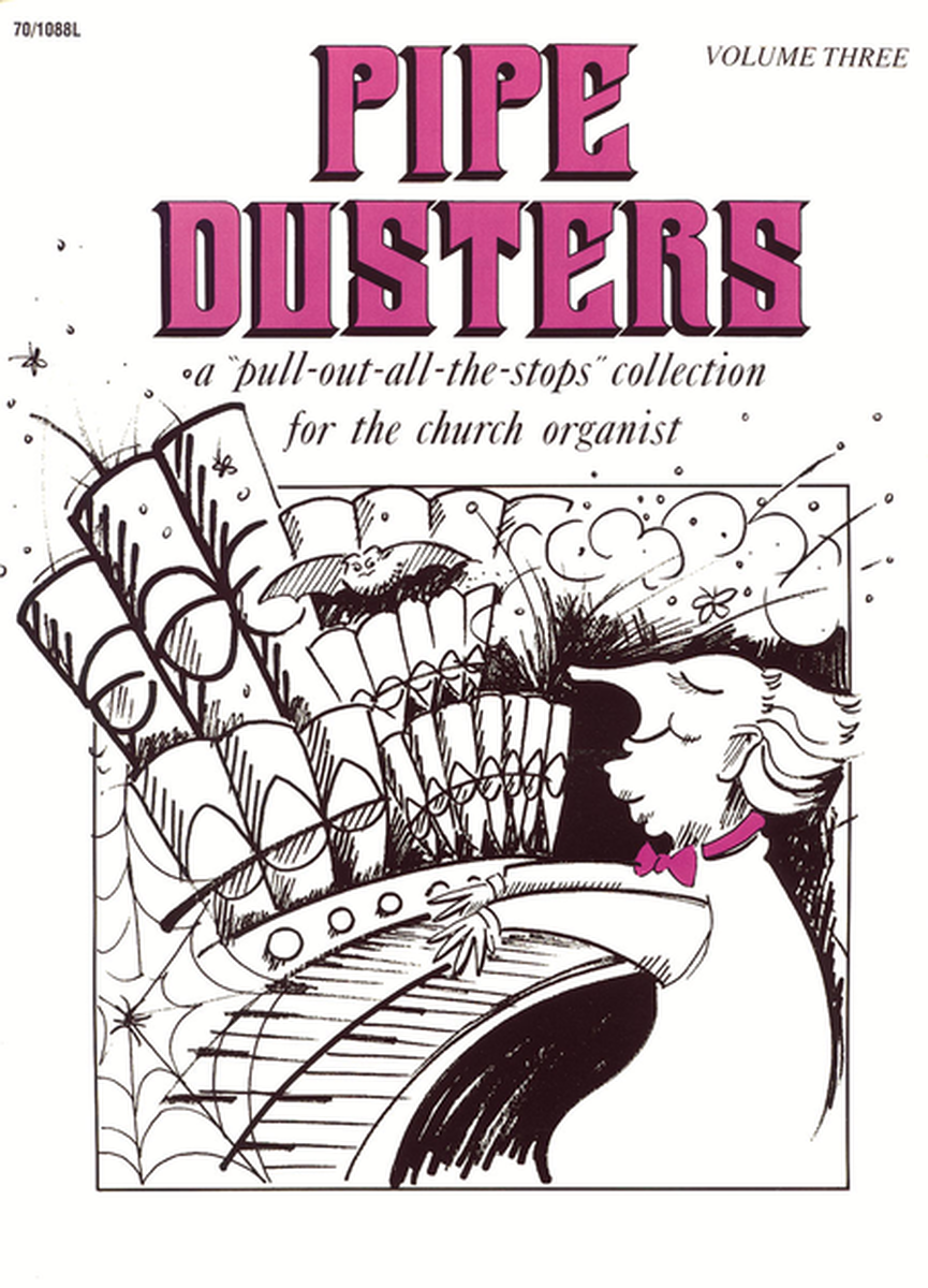 Pipe Dusters, Vol. 3