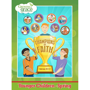 Champions of Faith: Younger Children - Spring