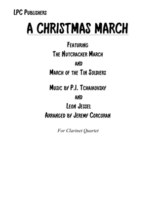 Book cover for A Christmas March for Clarinet Quartet