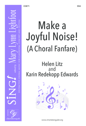 Book cover for Make a Joyful Noise! (A Choral Fanfare)