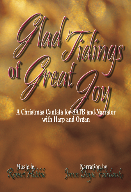 Glad Tidings of Great Joy - SATB