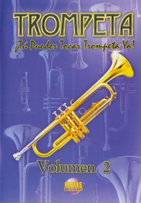 Tu Puedes Tocar La Trompeta Ya! Volume 2 (Spanish) - DVD
