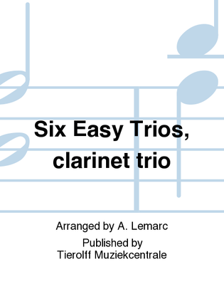Book cover for Six Easy Trios, Clarinet Trio