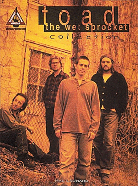 Toad The Wet Sprocket: Collection