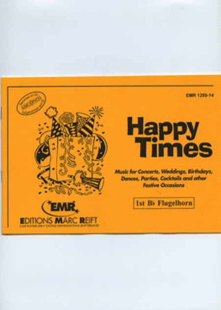 Happy Times - 1st Bb Flugelhorn