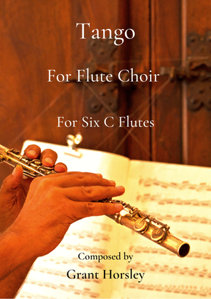 Book cover for "Tango" for Flute Choir- (6 C Flutes) Intermediate