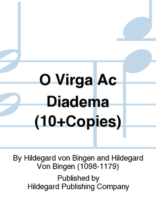 O Virga Ac Diadema (10+Copies)