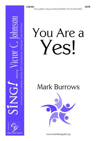 You Are a Yes!