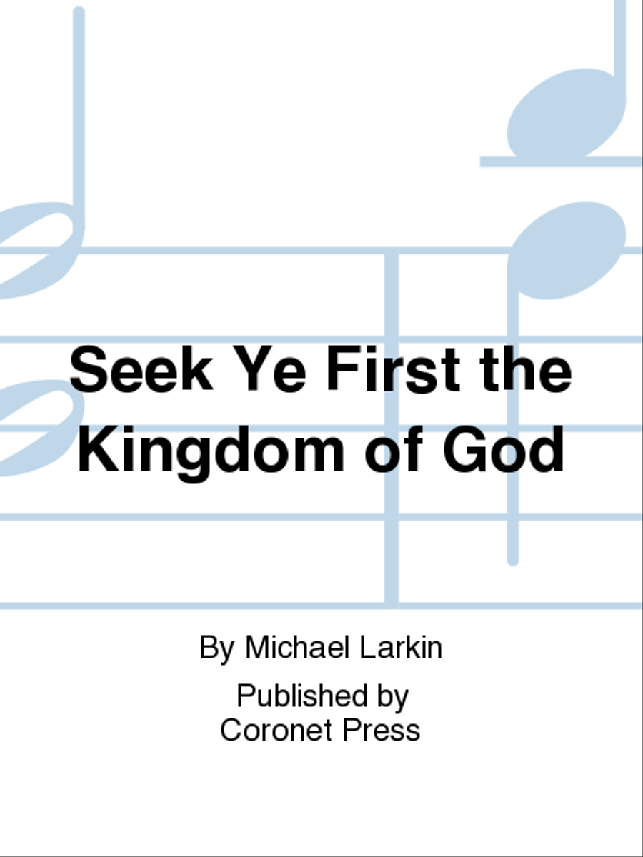 Seek Ye First the Kingdom of God 4-Part scores gallery preview page 1