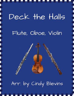 Book cover for Deck the Halls, for Flute, Oboe and Violin