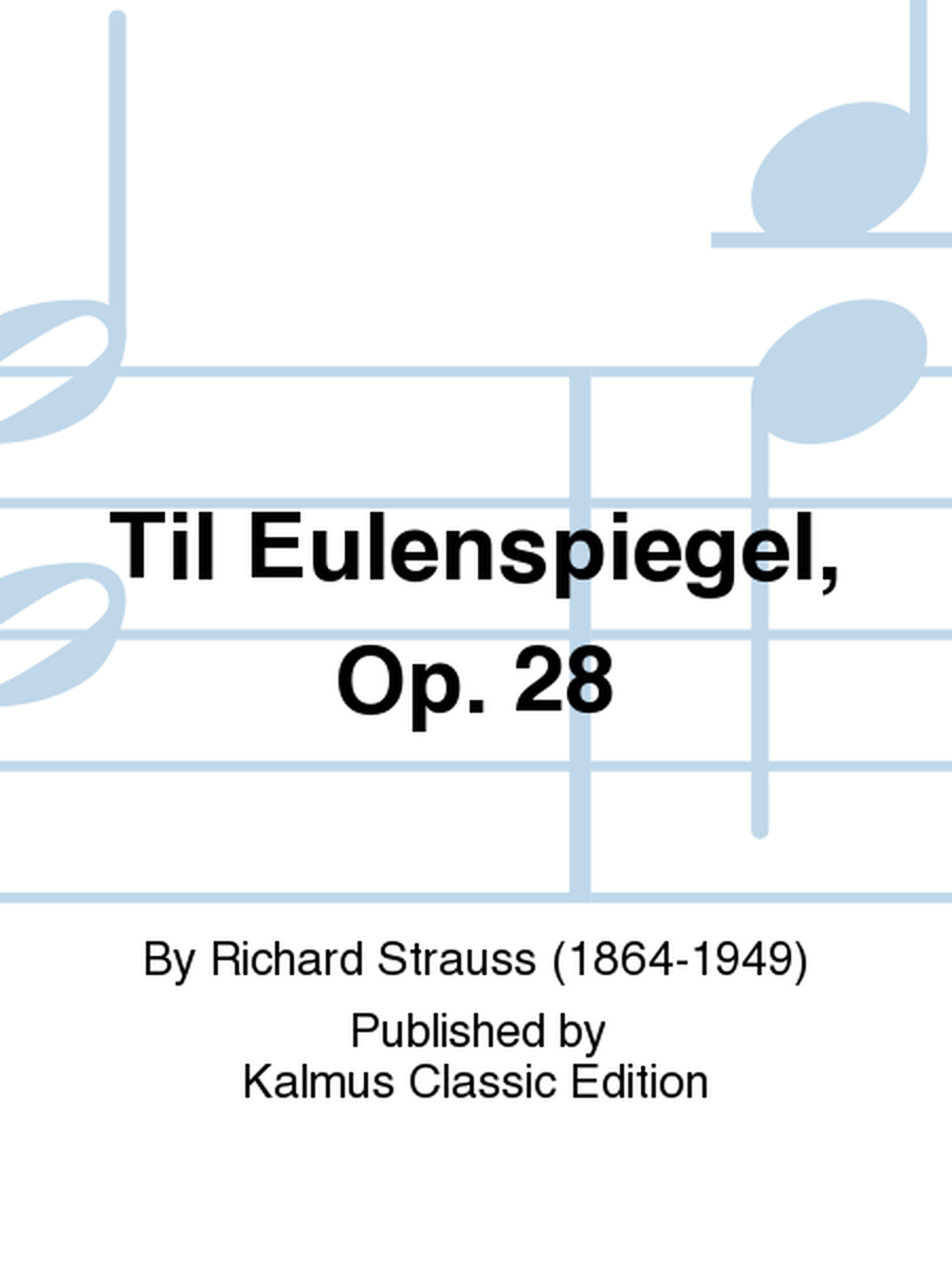Til Eulenspiegel, Opus 28