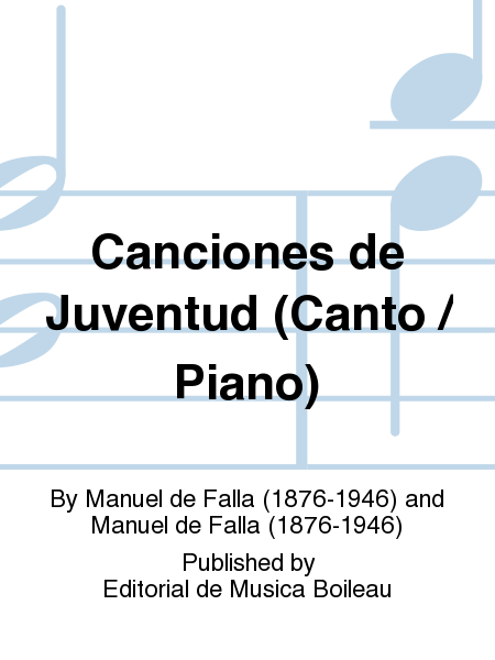 Canciones de Juventud (Canto / Piano)