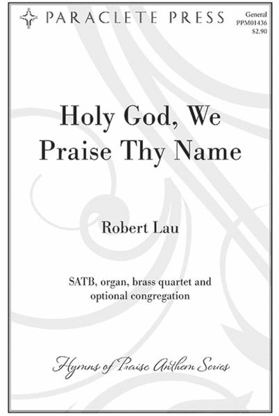 Holy God, We Praise Thy Name image number null