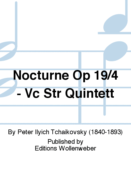 Nocturne Op 19/4 - Vc Str Quintett