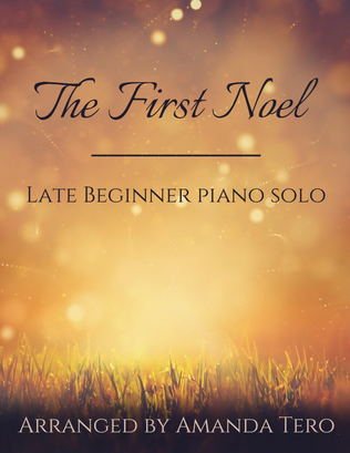 Book cover for The First Noel – Late Beginner/Elementary Christmas Piano Sheet Music Solo