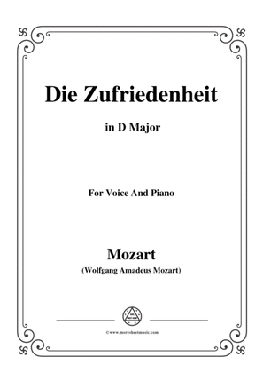 Mozart-Die zufriedenheit,in D Major,for Voice and Piano