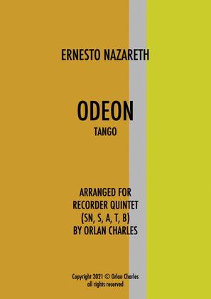 Book cover for Ernesto Nazareth - Odeon (Tango Brasileiro) - arranged for recorder quintet
