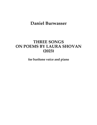 Three Songs on Poems by Laura Shovan