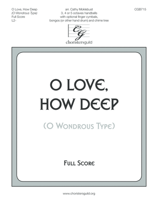 O Love, How Deep - Full Score and Instrumental Parts
