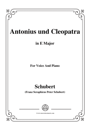 Schubert-Antonius und Cleopatra,in E Major,for Voice and Piano