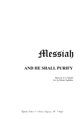 Book cover for AND HE SHALL PURIFY - Messiah - Arr. for SATB Choir and Organ - Score Only